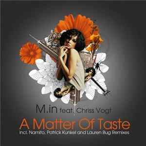 M.in feat. Chriss Vogt - A Matter Of Taste Album