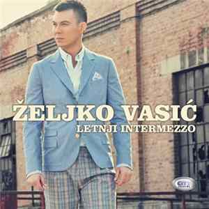 Željko Vasić - Letnji Intermezzo Album