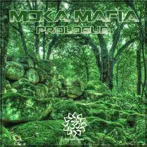 Moka Mafia - Prologue Album