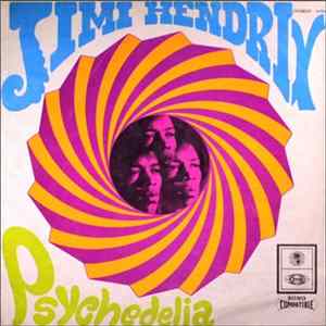 Jimi Hendrix & Curtis Knight - Psychedelia Album
