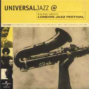 Various - UniversalJazz @ Racing Green London Jazz Festival Album