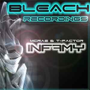 McRae & T-Factor - Infamy Album