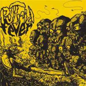 Putrid Fever - Do You Remember? Album