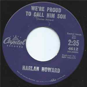 Harlan Howard - We're Proud To Call Him Son / Legion Of The Lost Album
