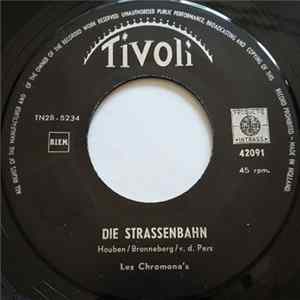 Les Chromona's - Die Strassenbahn Album