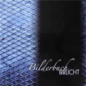 Irrlicht - Bilderbuch Album