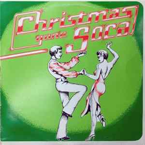 Errol Ince - Christmas Gone Soca Album