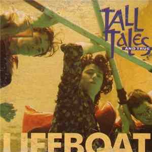 Tall Tales And True - Lifeboat Album