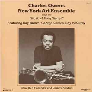 Charles Owens New York Art Ensemble - Plays The "Music Of Harry Warren" Volume 1 Album