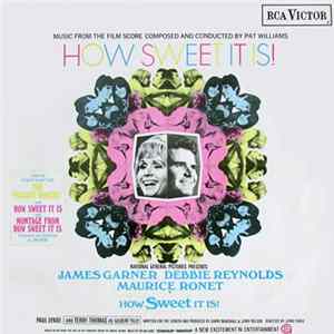 Pat Williams - How Sweet It Is! (Music From The Film Score) Album