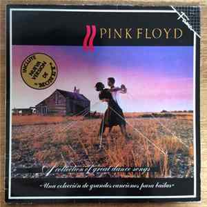 Pink Floyd - A Collection Of Great Dance Songs = Una Coleccion De Grandes Canciones Para Bailar Album