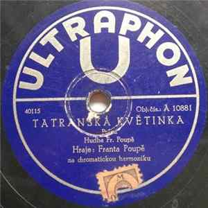 Franta Poupě - Tatranská Květinka / Něco Pro Babičku Album