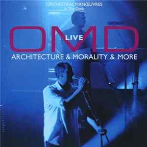 OMD - Live (Architecture & Morality & More) Album