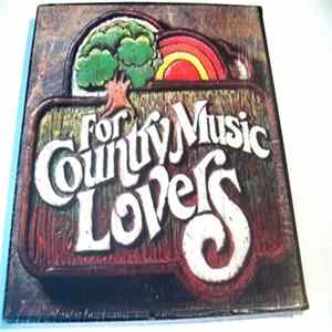 Various - For Country Music Lovers Album