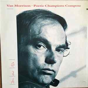 Van Morrison - Poetic Champions Compose Album