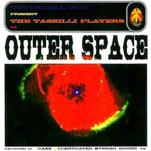 The Tassilli Players - Outer Space Album