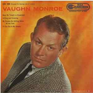 Vaughn Monroe And His Orchestra - Meet Me Tonight In Dreamland Album