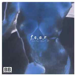 F.E.A.R. - Digital Heart EP Album