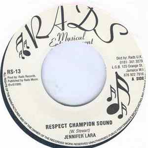 Jennifer Lara - Respect Champion Sound / Consider Me Album