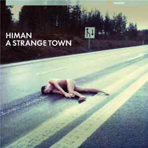 Himan - A Strange Town Album