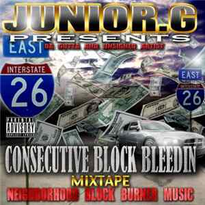 Junior G - Consecutive Block Bleedin Album