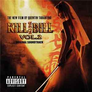 Various - Kill Bill Vol. 2 (Original Soundtrack) Album