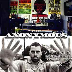 The Anonymous - Vesuvio Instrumentals 1993 To 2000 Vol. 1 Album