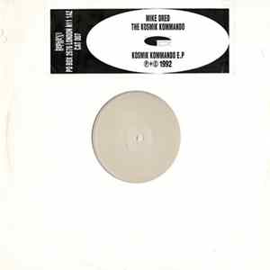 The Kosmik Kommando - Kosmik Kommando EP Album