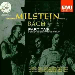 Nathan Milstein, J. S. Bach - Partitas For Unaccompanied Violin Album