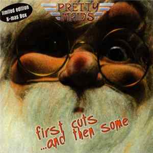 Pretty Maids - First Cuts ...And Then Some Album