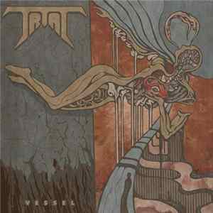 Trial - Vessel Album