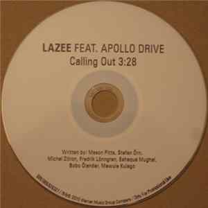 Lazee Feat. Apollo Drive - Calling Out Album