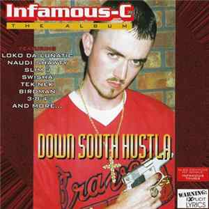 Infamous-C - Down South Hustla Album