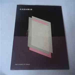 Kashmir - She´s Made Of Chalk Album