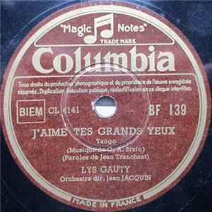 Lys Gauty - J'Aime Tes Grands Yeux / Le Chaland Qui Passe Album