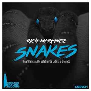 Rich Martinez - Snakes Album