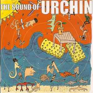 The Sound Of Urchin - The Sound Of Urchin Album