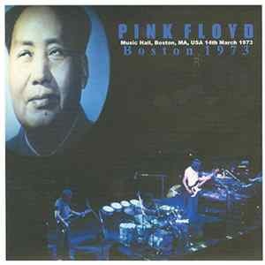 Pink Floyd - Boston 1973 Album