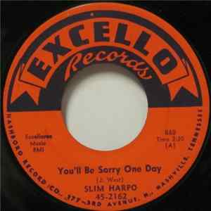 Slim Harpo - You'll Be Sorry One Day / One More Day Album