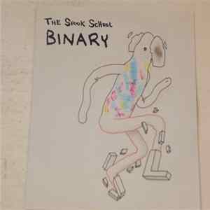 The Spook School - Binary Album