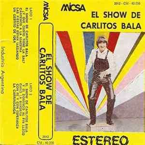Carlitos Balá - El Show De Carlitos Balá Album