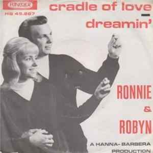 Ronnie & Robyn - Cradle Of Love Album