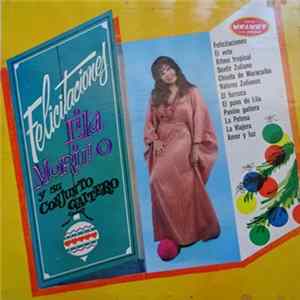 Lila Morillo - Felicitaciones Lila Morillo y Su Conjunto Gaitero Album