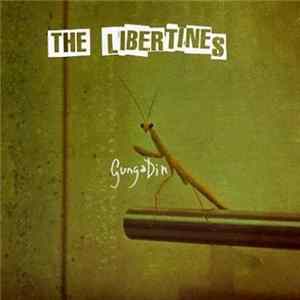 The Libertines - Gunga Din Album