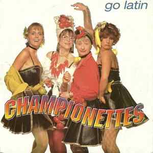 Championettes - Go Latin Album