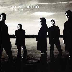 Quintorigo - Le Origini Album