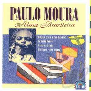 Paulo Moura - Alma Brasileira Album