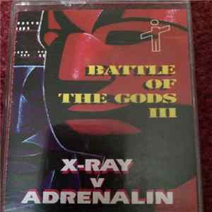DJ X-Ray, Adrenalin - Intelligence (Battle Of The Gods III) Album