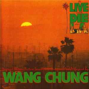 Wang Chung - To Live And Die In L.A. Album