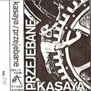 Kasaya / Przejebane - Untitled Album